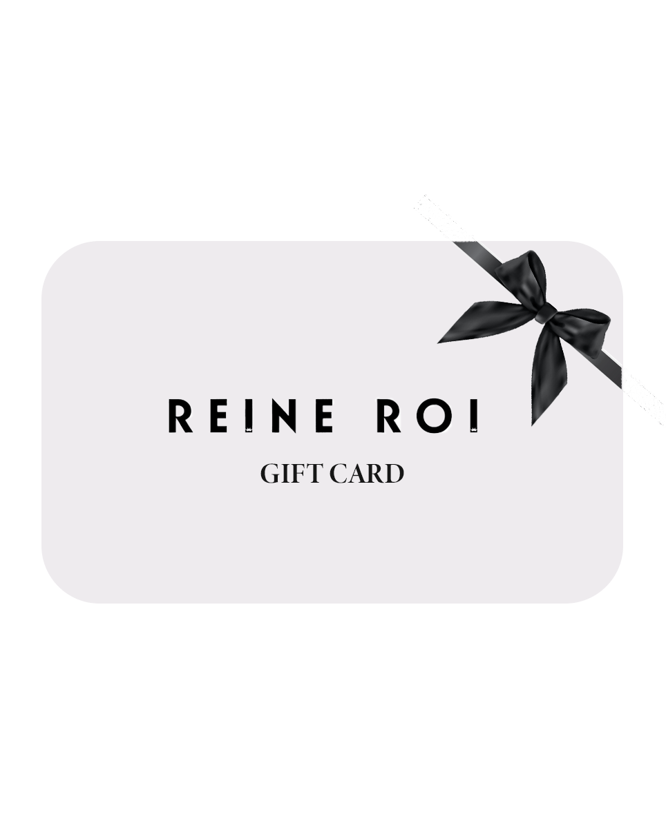 Reine Roi Gift Card